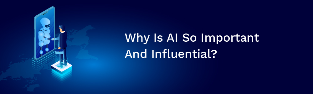 Why is AI So Important? HData Systems. 